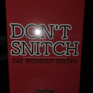DON'T SNITCH Red Graphic Sign